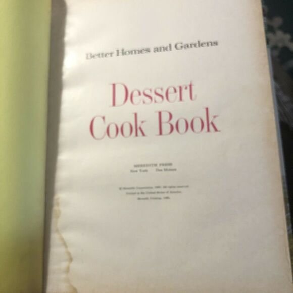 Better Homes & Gardens Dessert Cookbook Meredith Press 1968 Vintage Great Photos - Picture 3 of 8